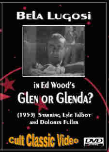 Glen or Glenda (Cult Classic)