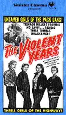 The Violent Years (Sinister Cinema)