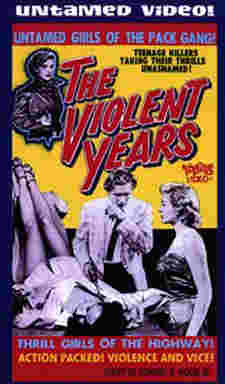 The Violent Years (Something Weird)